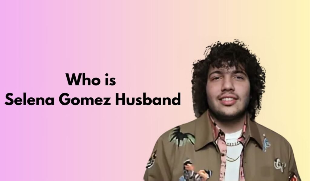 Who is Selena Gomez husband