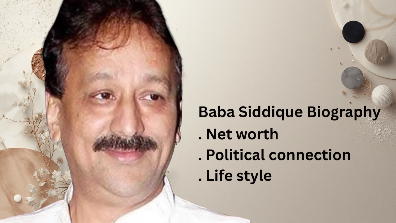 Baba Siddique Biography