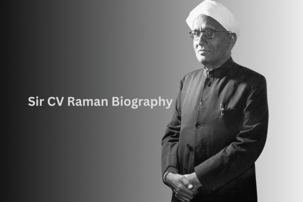 Sir CV Raman Biography