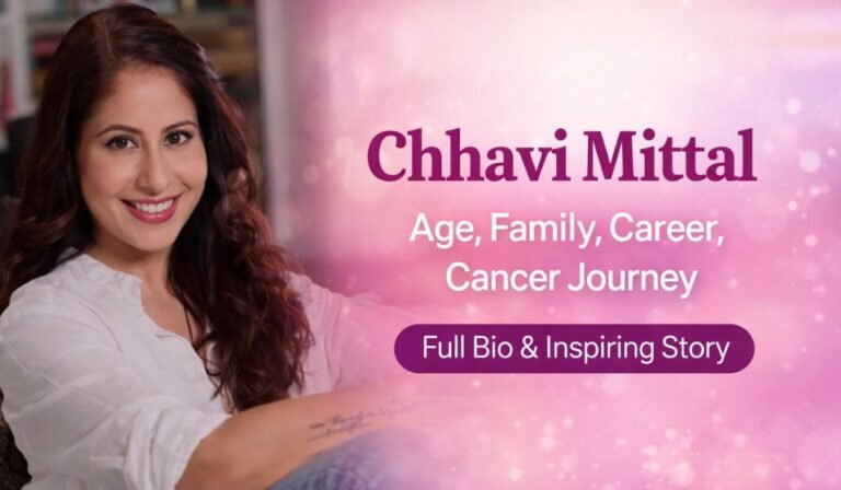 Chhavi Mittal: Age, Family, Net Worth, Career & More